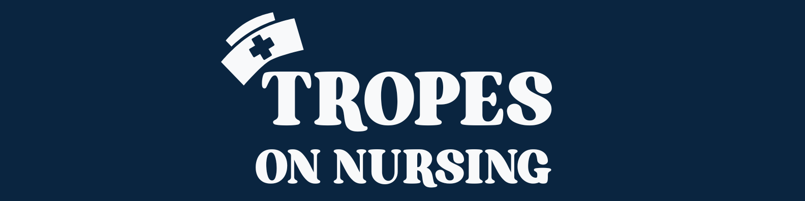 Tropes on Nursing